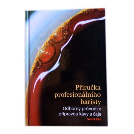 Szakmai Barista kézikönyv - Scott Rao
